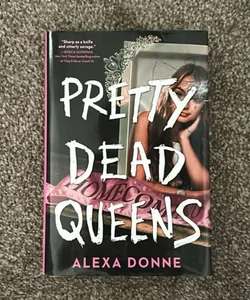 Pretty Dead Queens