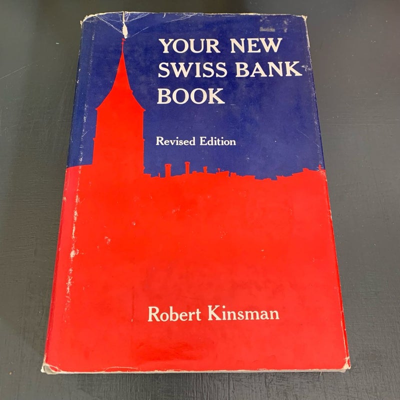 Your New Swiss Bank Book 