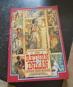 The Return Of The Indian 