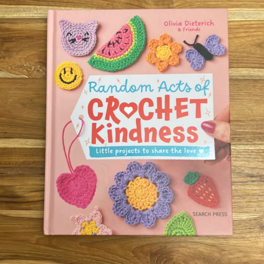 Random Acts of Crochet Kindness