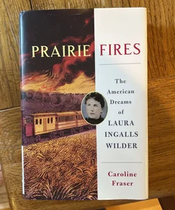 Prairie Fires