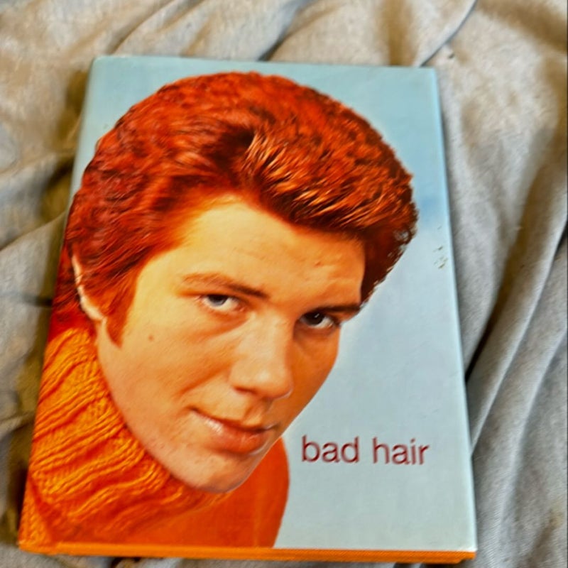 Bad Hair