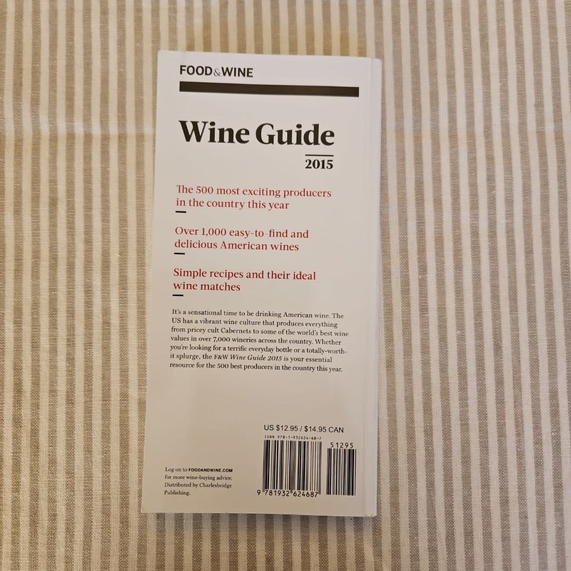 Food and Wine: Wine Guide 2015