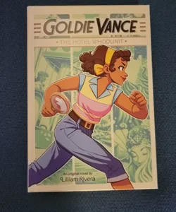 Goldie Vance: the Hotel Whodunit