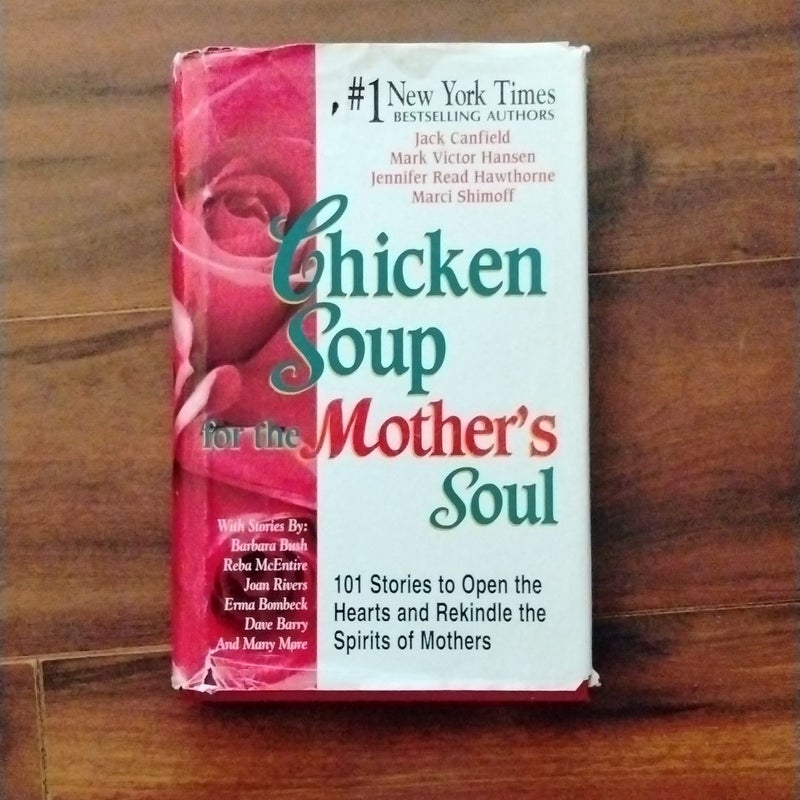 Chicken Soup for the Mother's Soul