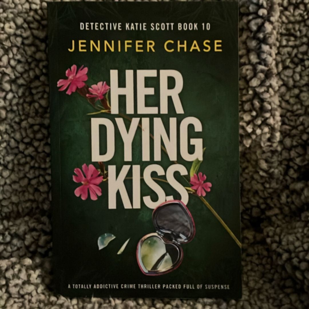 Her Dying Kiss
