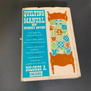 Quilting Manual; New