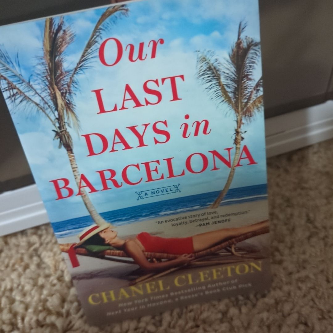 Our Last Days in Barcelona