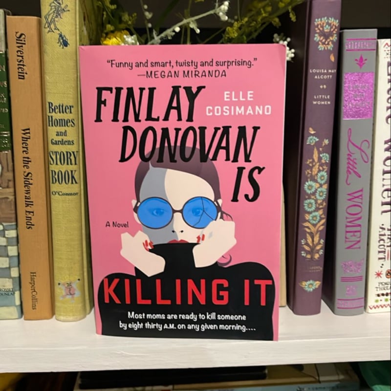 Finlay Donovan Is Killing It