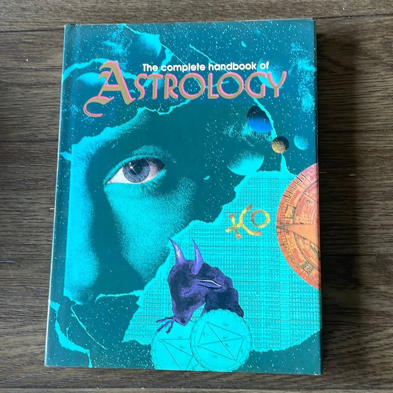 The Complete Handbook of Astrology