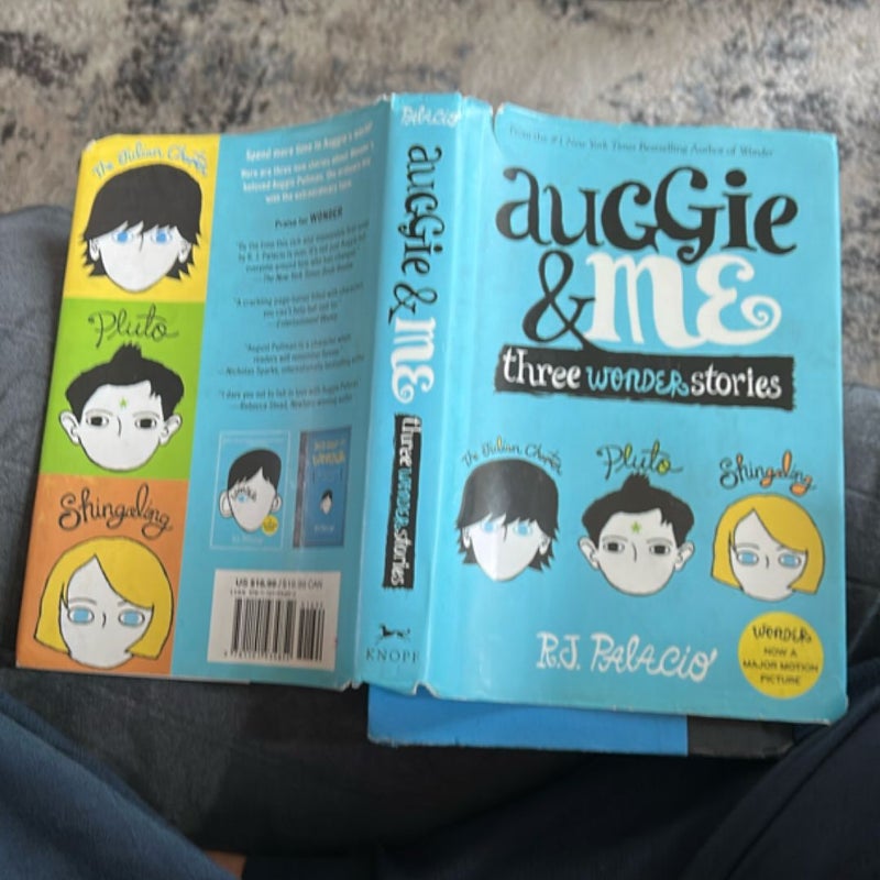 Auggie and Me: Three Wonder Stories