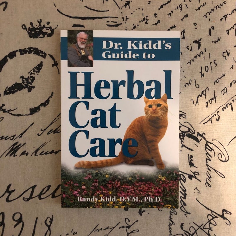 Dr. Kidd's Guide to Herbal Cat Care