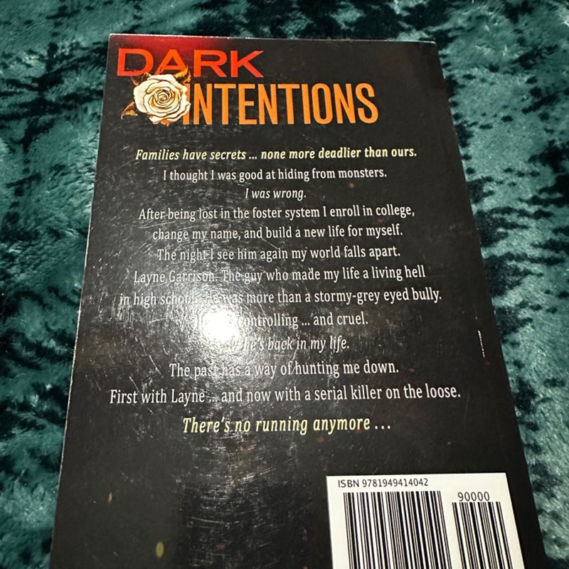 Dark Intensions
