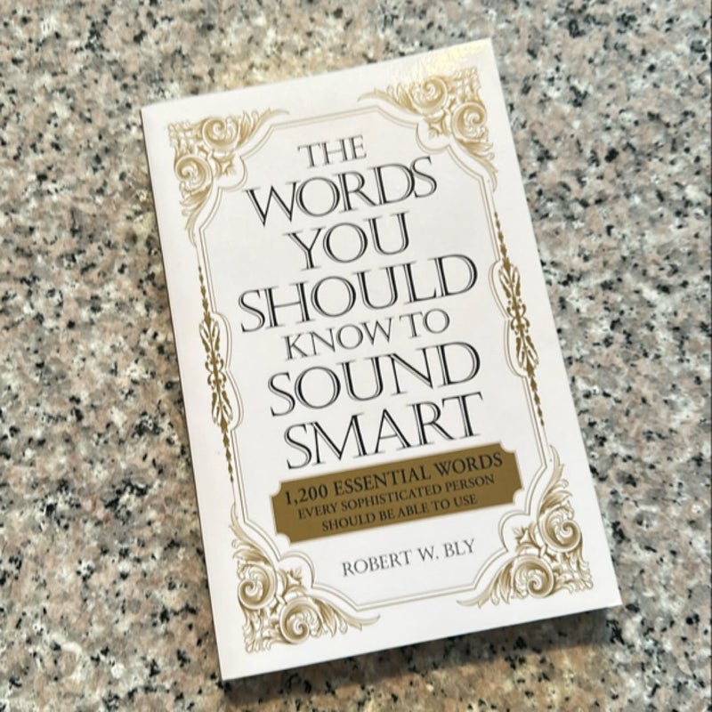 The Words You Should Know to Sound Smart