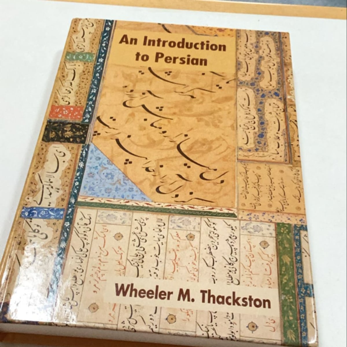 An Introduction to Persian by W. M. Thackston