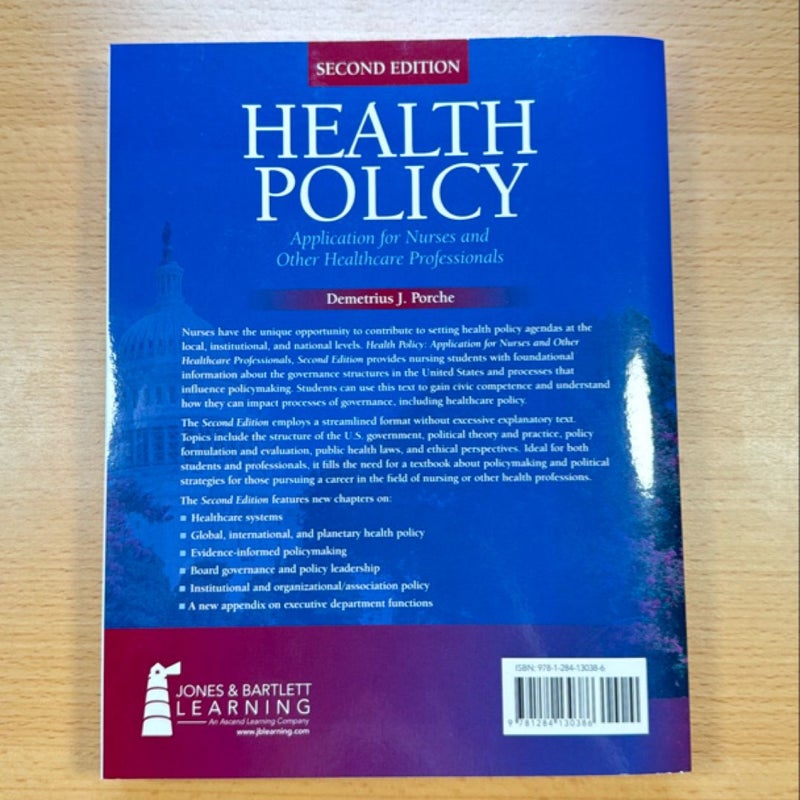 Health Policy Application for Nurses and Other Health Care Professionals