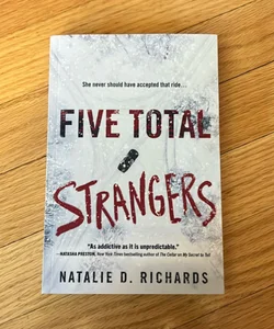 Five Total Strangers