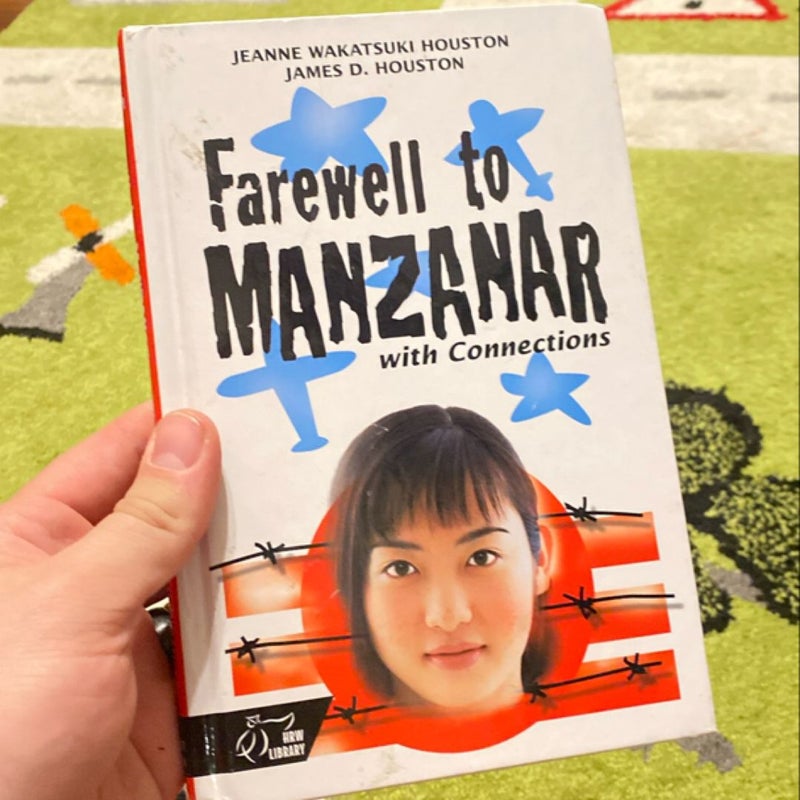 Farewell to Manzanar