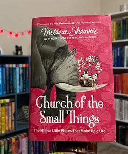 Church of the Small Things