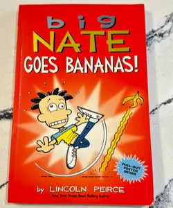 Big Nate Goes Bananas!