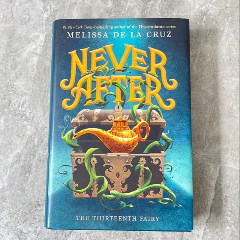 Never after: the Thirteenth Fairy