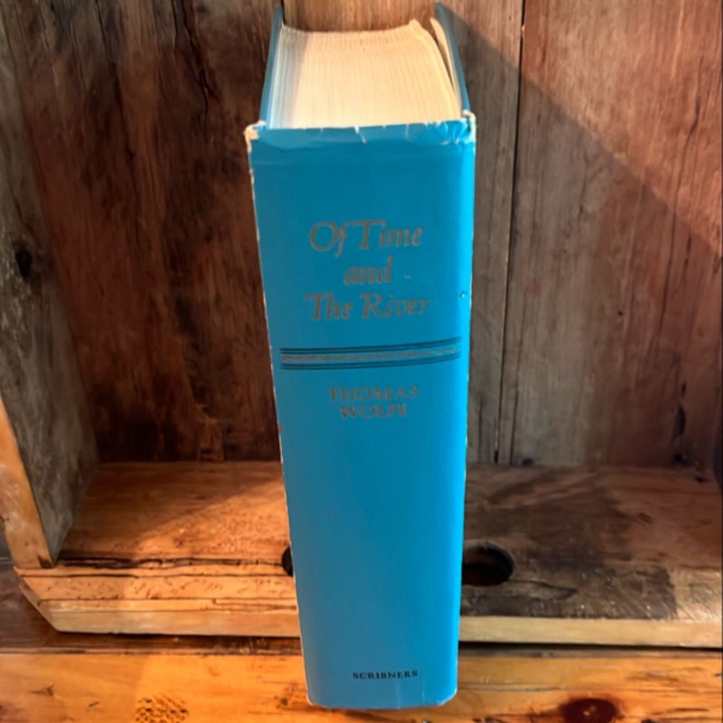 Of Time and The River - Thomas Wolfe Scribners HC Antique