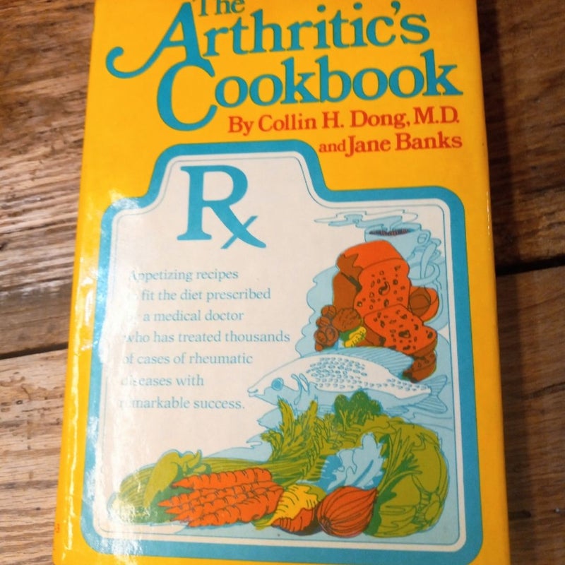 The Arthritic's Cookbook