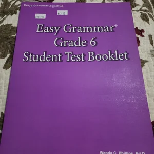 Easy Grammar Grade 6 Student Test Booklet