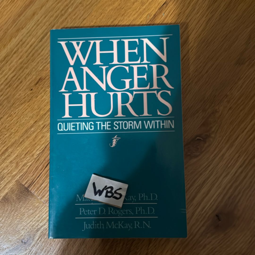 When Anger Hurts