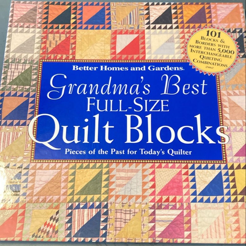 Grandma's Best Full Size Quilt Blocks