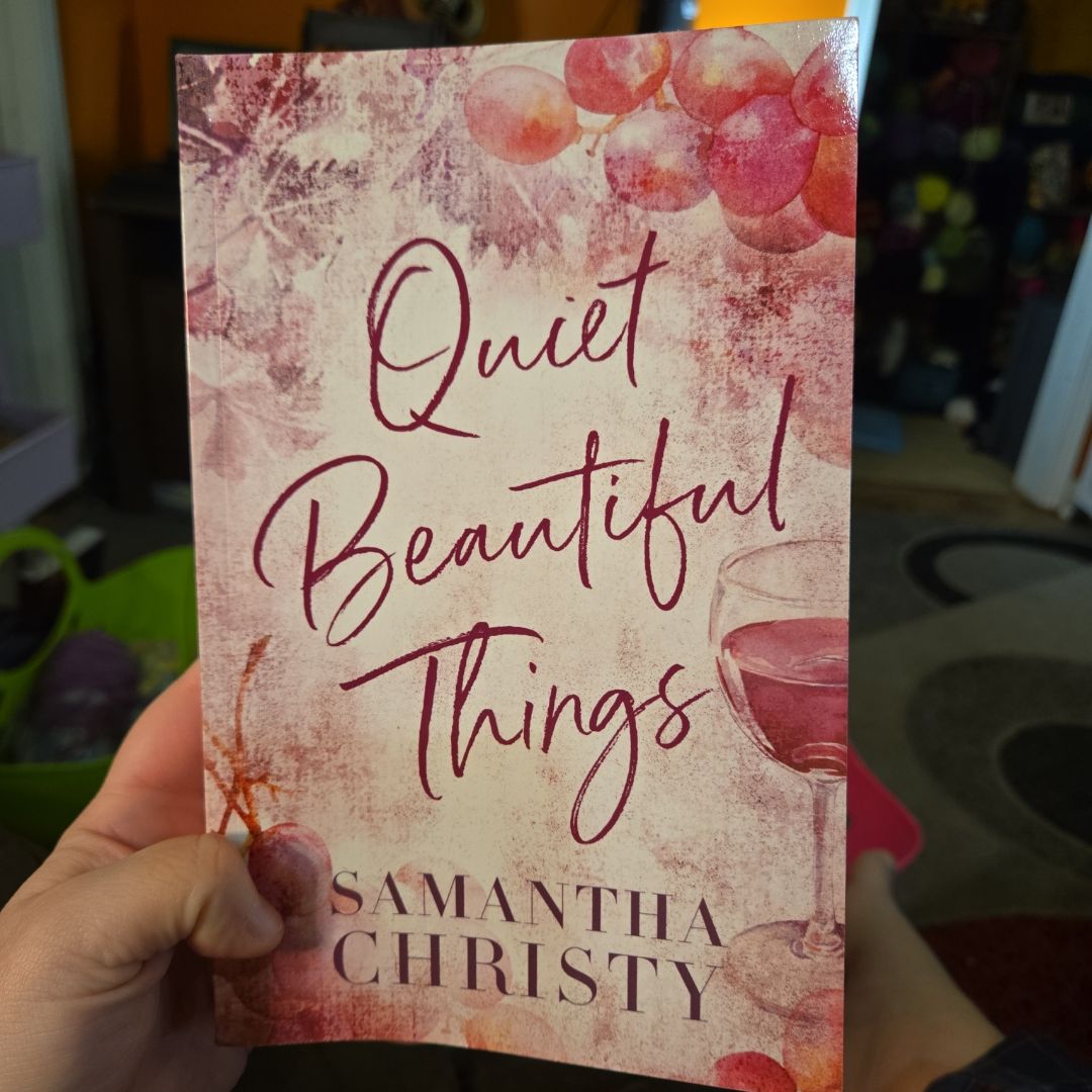 Quiet Beautiful Things
