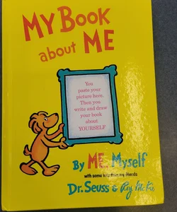 My Book about Me by ME Myself