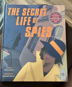 The Secret Life of Spies