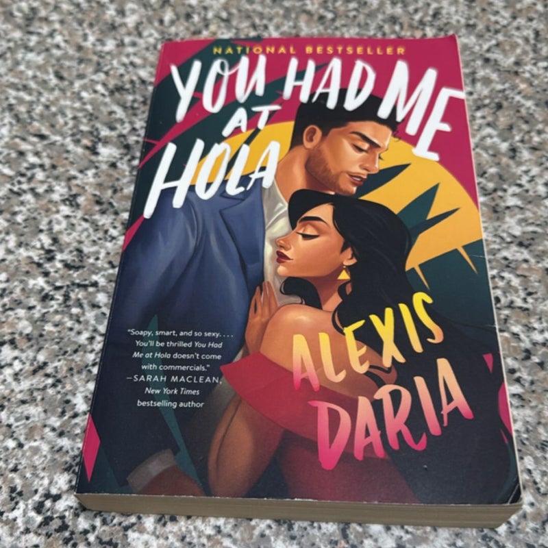 You Had Me at Hola First Edition