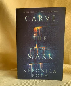 Carve the Mark