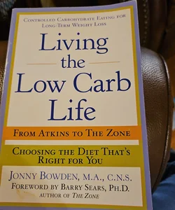 Living the Low Carb Life (Scholastic)