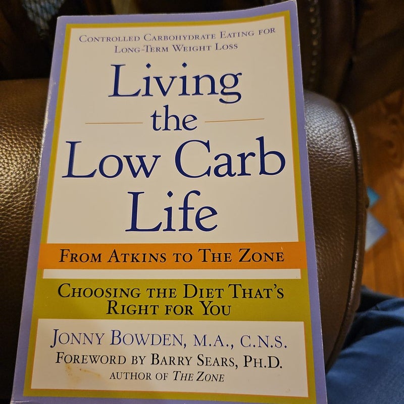 Living the Low Carb Life (Scholastic)