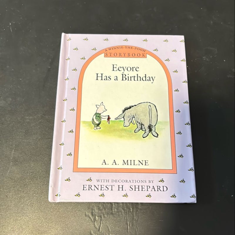 Eeyore Has a Birthday Storybook