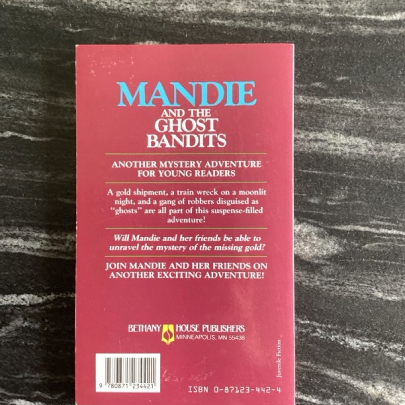 Mandie and the Ghost Bandits