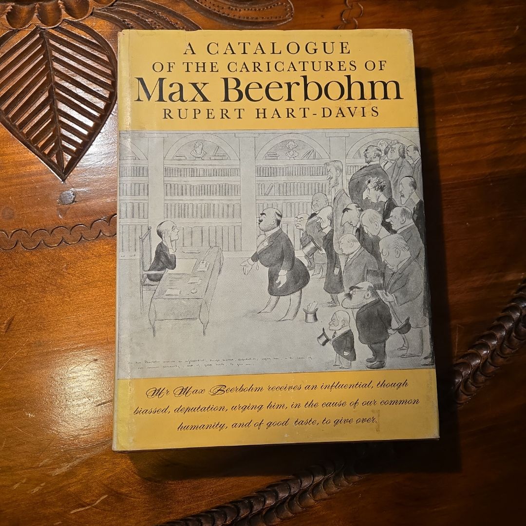A Catalogue of the caricatures of Max Beerbohm
