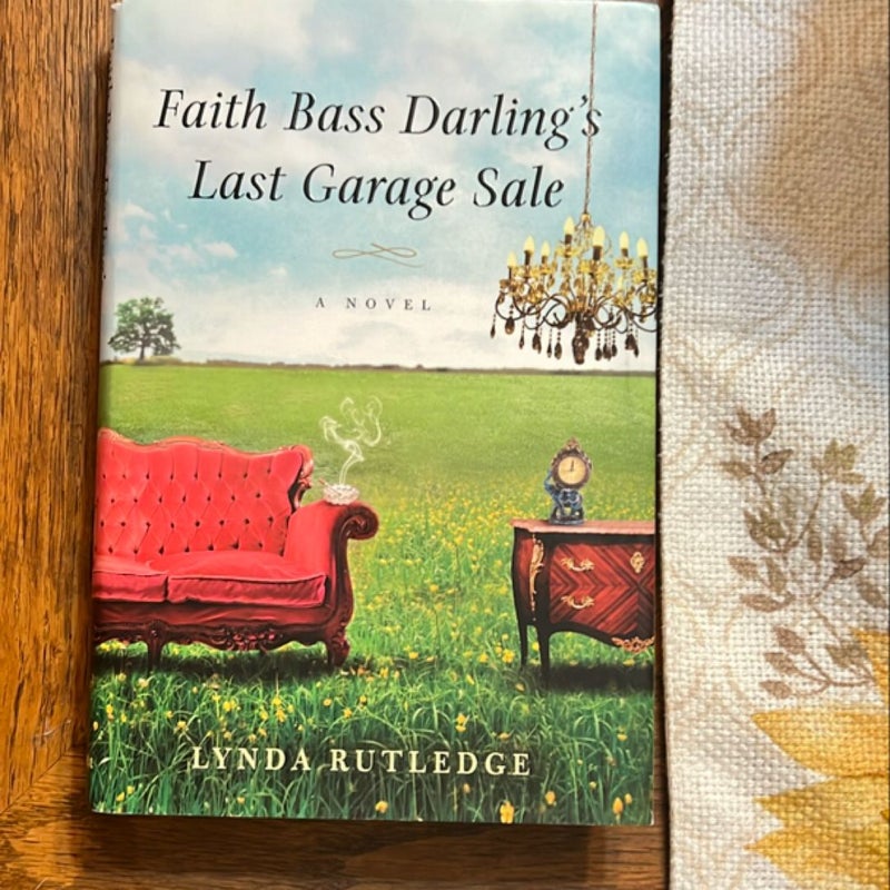 Faith Bass Darling's Last Garage Sale