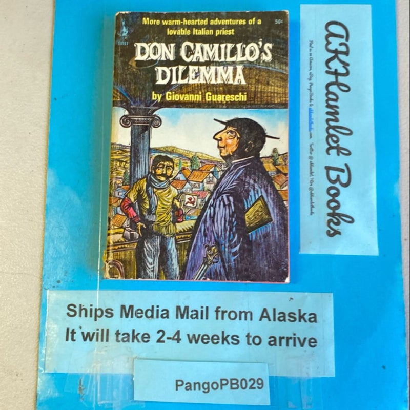 Don Camillo’s Dilemma 