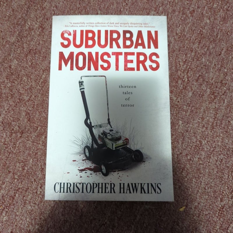 Suburban Monsters