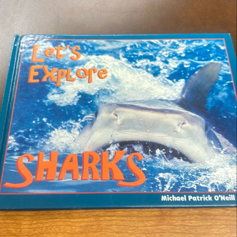 Let's Explore Sharks