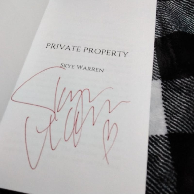 Private Property (*signed)