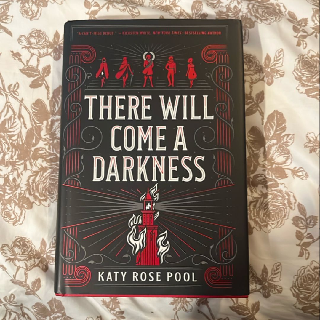 There Will Come a Darkness