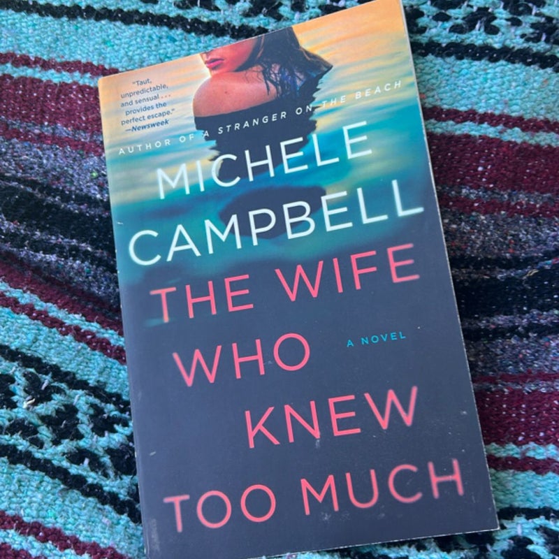 The Wife Who Knew Too Much