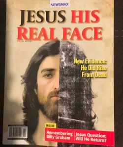 Jesus His Real Face