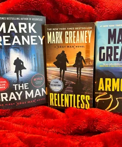 Armored, The Gray Man,  Relentless 3 paperbacks 