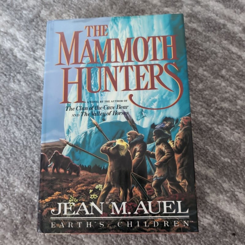 The Mammoth Hunters Signed 